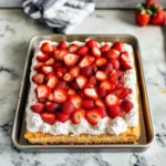 Sheet Pan Strawberry Shortcake